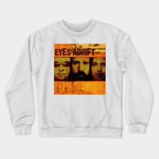 eyes adrift Crewneck Sweatshirt